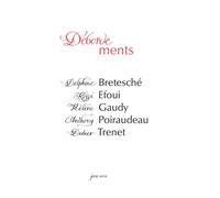 Débordements - Delphine Bretesche - Joca Seria - broché - Roman