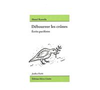 Débourrer les crânes - Henri Roorda - Heros-Limite Eds - broché - Roman