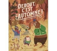 Debout, c'est l'automne !