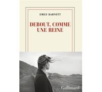 Debout, comme une reine