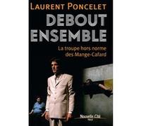 Debout ensemble Laurent Poncelet (Auteur)