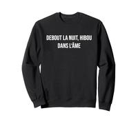 Debout la Nuit, Hibou dans l'âme Sweatshirt