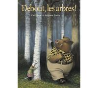 Debout, les arbres ! - Stéphane Poulin - Pastel-Ecole Des Loisirs - cartonné - Album jeunesse