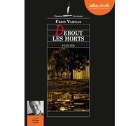 Debout les morts: Livre audio 1 CD MP3