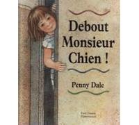 Debout monsieur chien - penny dale
