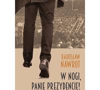 Debout, Monsieur le Président