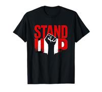 Debout : Puissance, résistance et unité T-Shirt