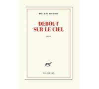 Debout sur le ciel