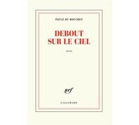 Debout sur le ciel