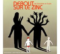 Debout Sur Le Zinc - Charybde en Scylla [Import]