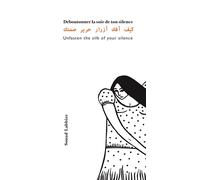 Déboutonner la soie de ton silence Édition trilingue anglais-français-arabe - Souad Labbize - Lisieres Editions Des - broché - Poésie