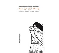 Déboutonner la soie de ton silence Édition trilingue anglais-français-arabe - Souad Labbize - Lisieres Editions Des - broché - Poésie