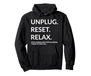 Débranchez la réinitialisation, détendez-Vous, arrêtez de poursuivre et commencez à autoriser Les Choses Sweat à Capuche