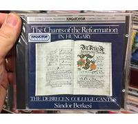 Debrecen College Cantus - Chants of the Reformation in H
