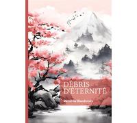 Débris d'éternité - Domitille Blandovsky - Edilivre-Aparis - broché - Poésie