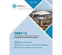 Debs 13 Proceedings Of The 7th Acm International Conference On Distributed Event-Based Systems