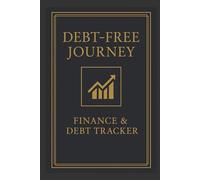 Debt-Free Journey: Debt Snowball Tracker | Budget Planner | Savings Challenge | Journal to Pay Off Debt | Build Savings | Take Control of Your Finances
