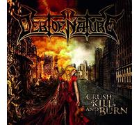 Debt of Nature - Crush, Kill and Burn [Import]
