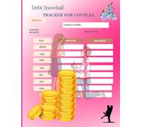 "Debt Snowball Tracker for Couples: Pay Off Debt Together with Love, Goals & Progress, Couple’s Debt Snowball Journal & Financial Planner": : A Debt ... beautiful couple theme pages, Track, Budget