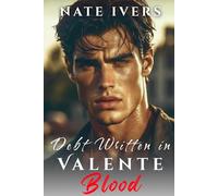 Debt Written in Blood: Valente