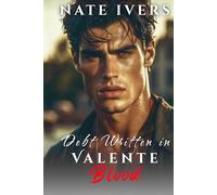 Debt Written in Blood: Valente: The Seven Rules