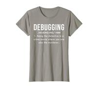 Debugging Cadeau Développeur Définition Logiciel Programmeur T-Shirt, Femme, Ardoise, 3XL