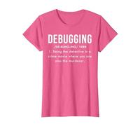 Debugging Cadeau Développeur Définition Logiciel Programmeur T-Shirt, Femme, Rose Chiné, S