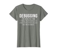 Debugging Cadeau Développeur Définition Logiciel Programmeur T-Shirt, Femme, Vert Kaki chiné, S