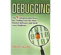 David J. Agans – Debugging – Amacom