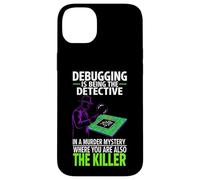 Debugging is Being The Detective Programmer Code Coque pour iPhone 14 Plus