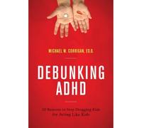 Debunking Adhd
