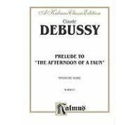 Debussy, C: Afternoon Of A Faun -- Prelude