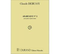 DEBUSSY C. - ARABESQUE N 2 - PIANO 4 MAINS