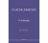 DEBUSSY C. - DEUXIEME ARABESQUE - PIANO