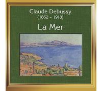 Debussy, C. - La Mer