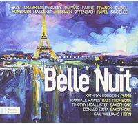 Debussy / Chabrier / Franck - Belle Nuit