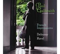 Debussy Claude - Claude Debussy - Paul Galbraith - Maurice Ravel