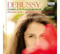Debussy: Complete Piano Works, Vol. 2
