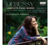 Debussy : Complete Piano Works Volume 3 CD