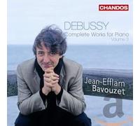 Debussy: Complete Works for Piano Vol 3 / Jean-Efflam Bavouzet by Debussy Claude