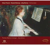 Debussy/Franck : Sonatas for Violin