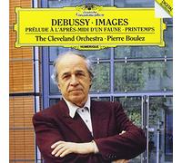 DEBUSSY: IMAGES PRELUDE A LAPRES-MIDI DUN FAUNE PRINTEMPS