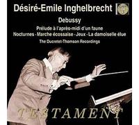 Debussy - Ingelbrecht Vol. 1 : Prélude À L'après-Midi D'un Faune, Nocturnes Pour Orchestre, Marche Écossaise - Orchestration De Debussy