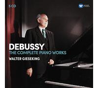 Walter Gieseking – Debussy : Intégrale des œuvres pour piano – Coffret – Warner Music