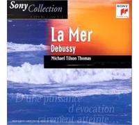 Tilson Thomas – Debussy : La Mer / Nocturnes / Children's corner – CD