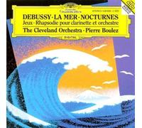 Debussy: La Mer / Nocturnes / Jeux / Rhapsodie pour Clarinette et Orchestre NEUF