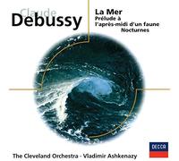 Debussy : La Mer ; Prélude à l'Après-midi d'un Faune ; Nocturnes