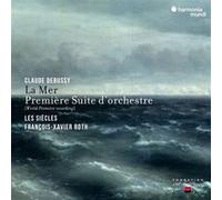 Debussy : La Mer & Première Suite d’Orchestre