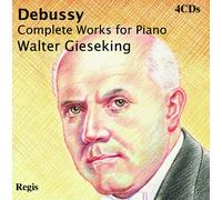 Debussy : l'Intégrale des Œuvres pour Piano. Gieseking.