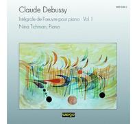 Debussy : L'oeuvre pour piano, vol. 1. Tichman.